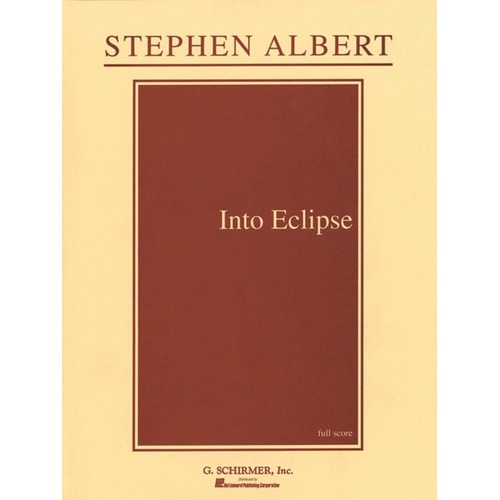 Schirmer - Albert - Into Eclipse Full Score