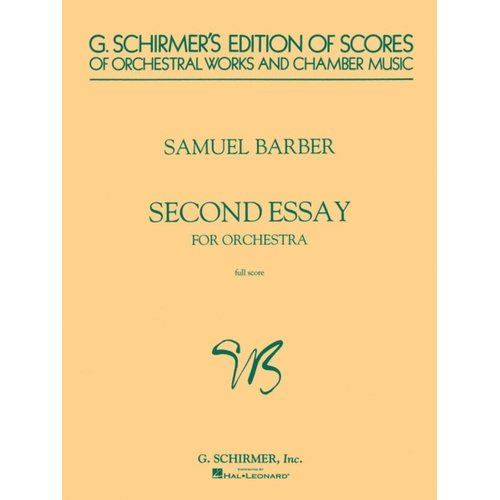 Schirmer - Barber - Second Essay For Orchestra Full Score