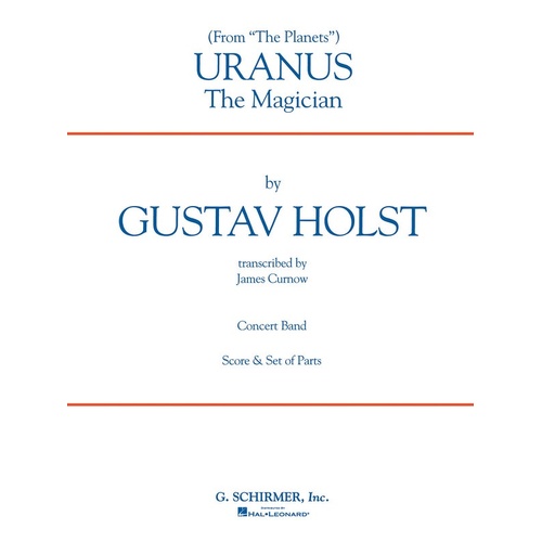 Schirmer - Holst - Uranus The Magician Concert Band 4-5 Score/Parts