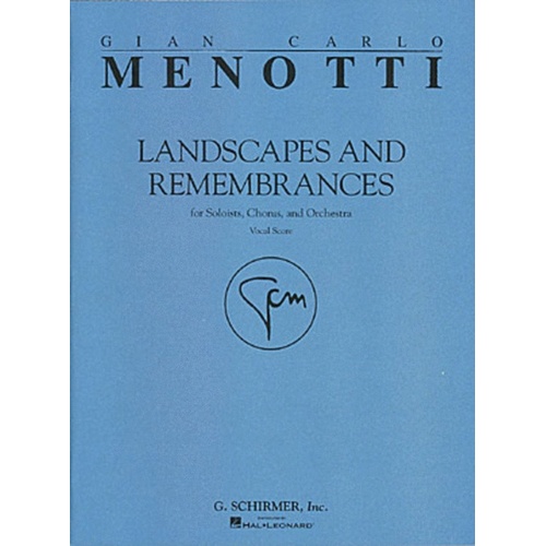 Schirmer - Menotti - Landscapes & Remembrances Vocal Score
