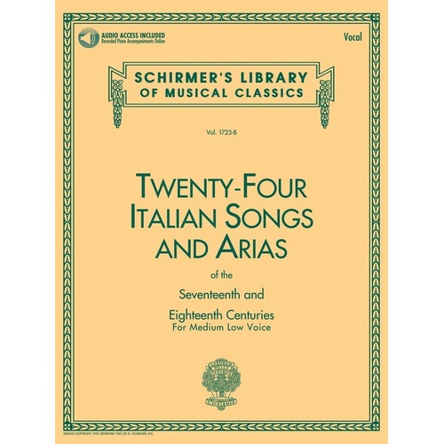 24 Italian Songs & Arias for Medium/Low Voice - G. Schirmer Edition