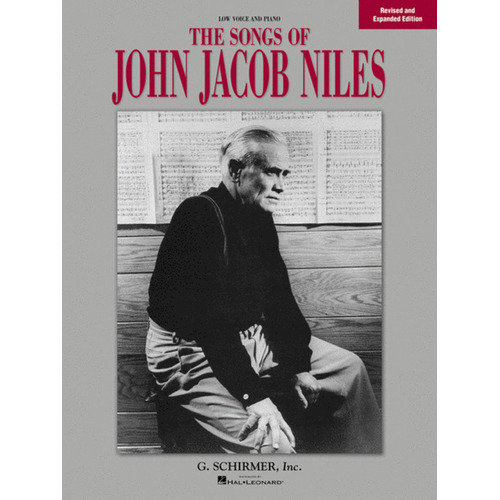 Schirmer - Songs Of John Jacob Niles Low Voice/Piano