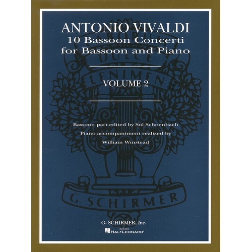 Vivaldi - 10 Bassoon Concertos Vol 2 for Bassoon and Piano, G. Schirmer, 88 Pages