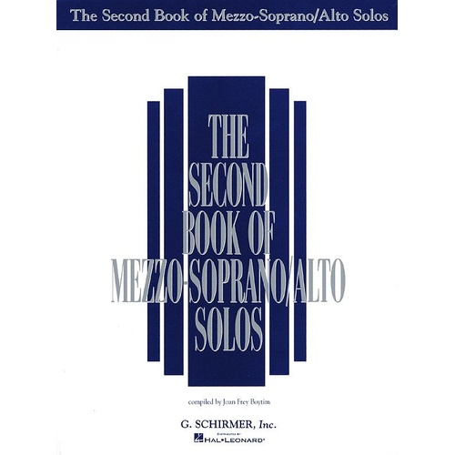 The Second Book of Mezzo-Soprano/Alto Solos by G. Schirmer, Inc. - 126 Pages