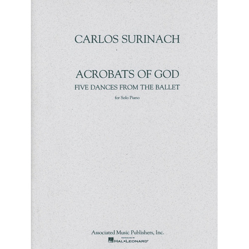 Surinach Acrobats Of God Piano Solo 