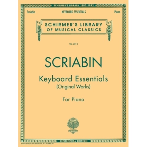 Scriabin - Keyboard Essentials (Original Works) Piano