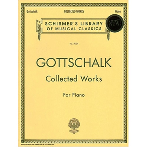 Gottschalk Coll.Works Piano Lib.2024 