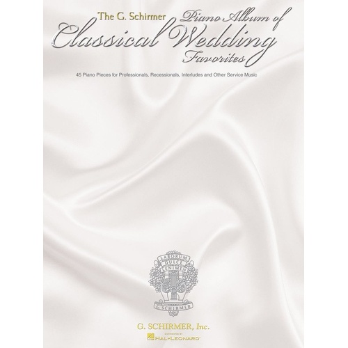 Schirmer Piano Album of Classical Wedding Favorites