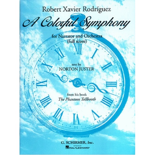 Schirmer - Rodriguez - A Colourful Symphony Full Score