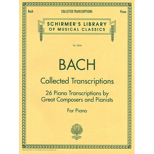 Bach - Collected Transcriptions For Piano (Softcover Book)