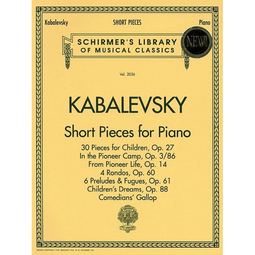 Kabalevsky - Short Pieces for Piano, G. Schirmer, Inc., 152 Pages, Piano Solo
