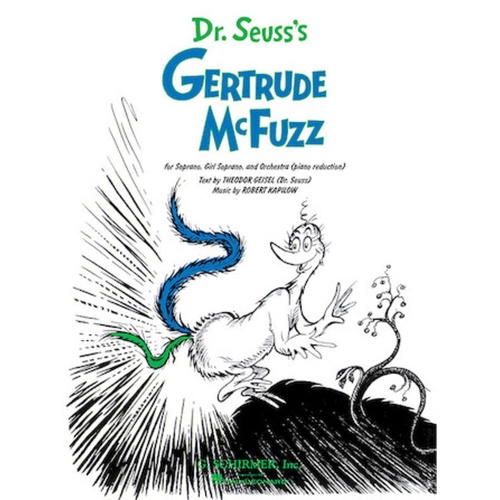 Kapilow - Dr Suesss Gertrude Mcfuzz Vocal Score Softcover Book (Vocal)