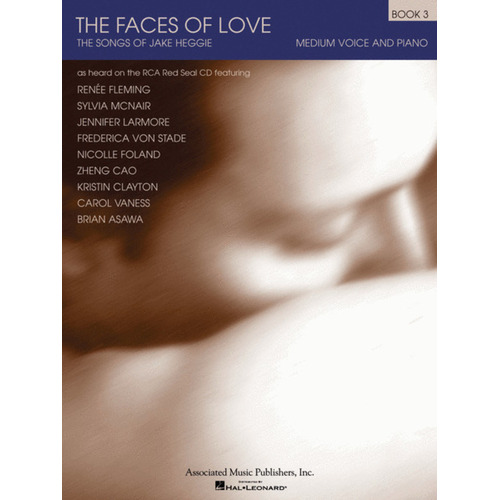 Heggie Faces Of Love Book 3 Med.Vce/Piano 