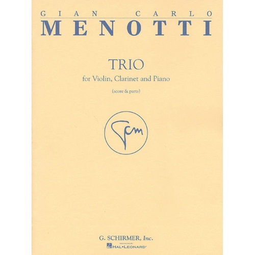 Schirmer - Menotti - Trio For Violin/Clarinet/Piano Score/Parts
