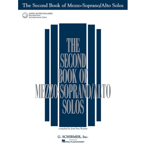 Second Book of Mezzo-Soprano/Alto Solos by G. Schirmer, Inc., 128 Pages, Vocal Repertoire, Piano Accompaniments Available Online