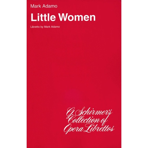 Schirmer - Adamo - Little Women Libretto