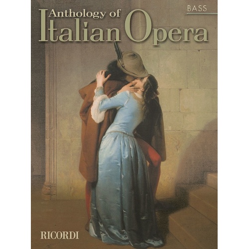 Anthology Of Italian Opera Bass (Softcover Book)