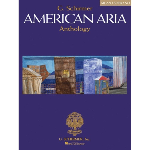 Schirmer - Schirmer American Aria Anthology Mezzo Soprano