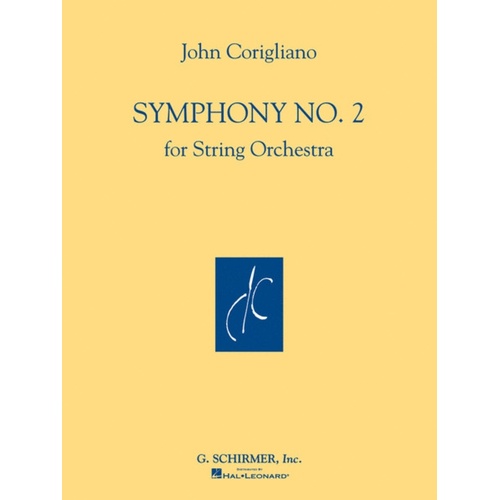 Corigliano: Symphony No.2 For String Orchestra 