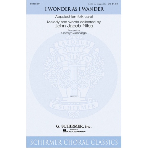Schirmer - I Wonder As I Wander SATB A Cappella