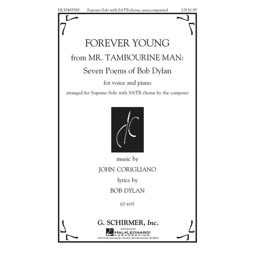 Forever Young SATB Choral Sheet Music by G. Schirmer, Inc. - 12 Pages