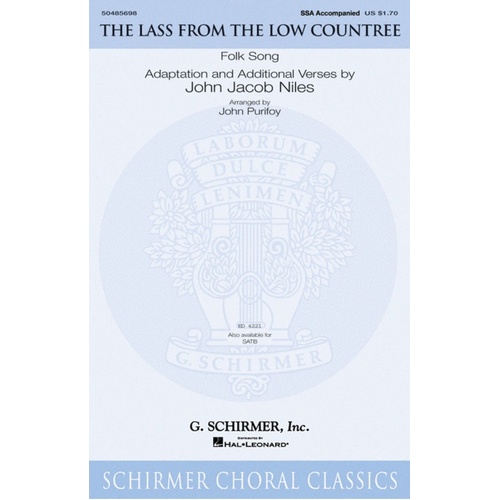 Schirmer - The Lass From The Low Countree SSA