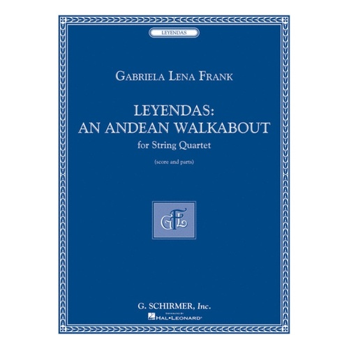 Schirmer - Frank - Leyendas An Andean Walkabout String Quartet