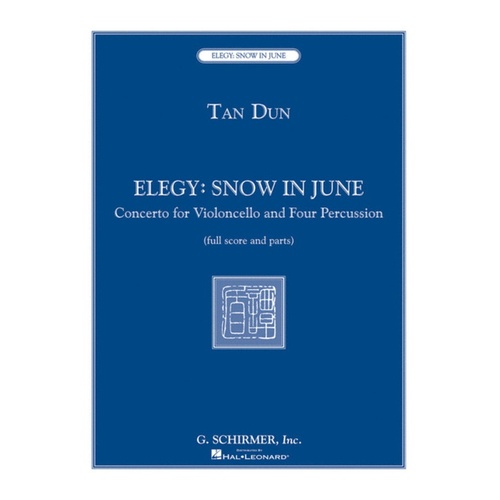 Dun Elegy Snow In June Cello/Perc. Score/Parts 