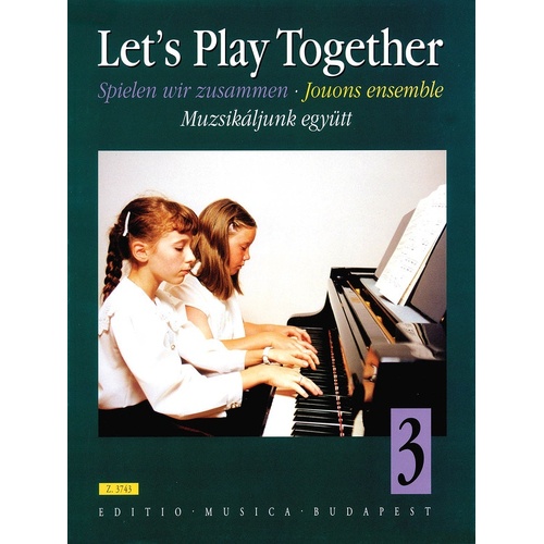 Lets Play Together Piano Duet (Softcover Book)