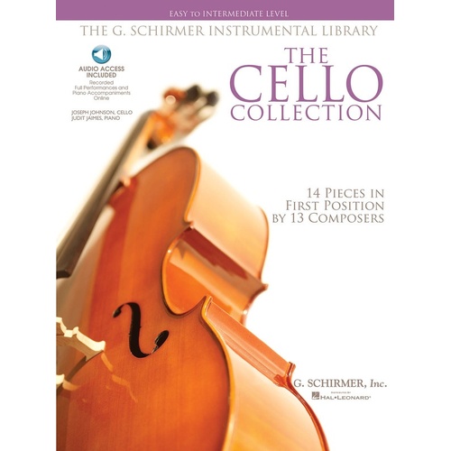 The Cello Collection Easy To Intermediate Level Book/Online Audio (Softcover Book/Online Audio)