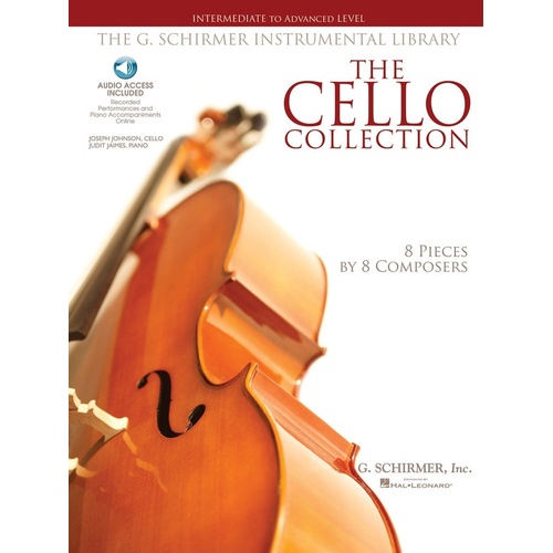 The Cello Collection Intermediate To Advanced Book/Online Audio (Softcover Book/Online Audio)