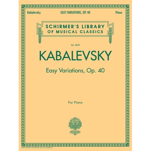 Kabalevsky - Easy Variations Op. 40 for Piano Solo, 16 Pages, Schirmer's Library