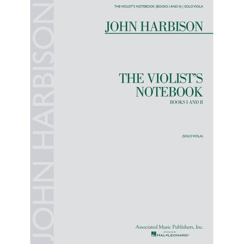 Harbison - Violists Notebook Books 1&2 Solo Viola