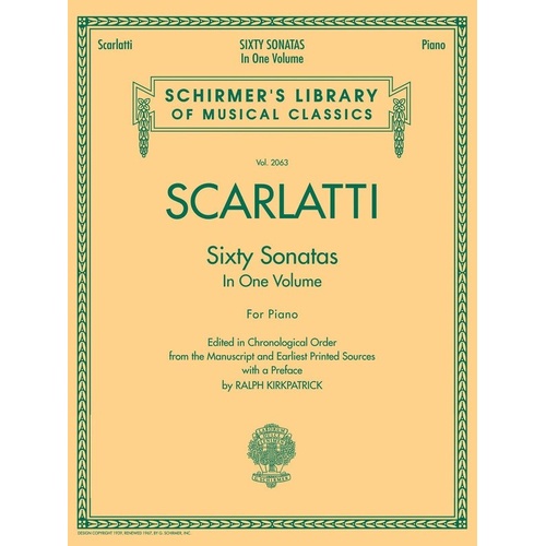 Scarlatti - 60 Sonatas Complete for Piano, Schirmer's Library of Musical Classics, 256 Pages