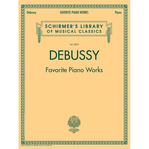 Debussy - Favorite Piano Works Collection for Piano, 242 Pages, Includes Children's Corner, Clair de Lune, Estampes, and More