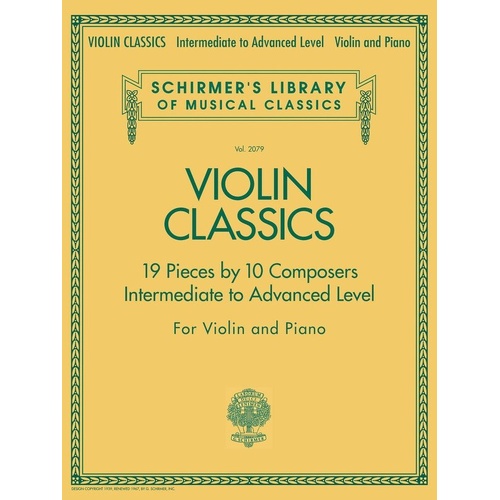 Violin Classics - Intermediate to Advanced Level, G. Schirmer, 152 Pages, Schirmer's Library of Musical Classics