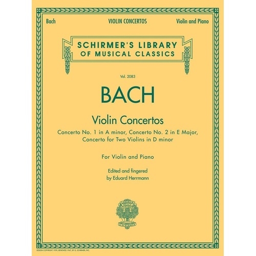 Bach - Violin Concertos for Violin/Piano, BWV 1041, 1042, 1043, G. Schirmer, 64 Pages, Schirmer's Library of Musical Classics