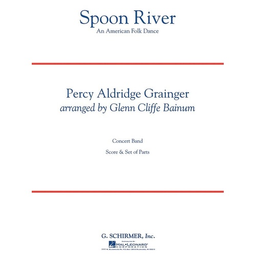 Spoon River CB4 SC/PTS Band Arrangement by Glenn Cliffe Bainum, Grade 4, Duration: 6:00, Publisher: G. Schirmer, Inc.