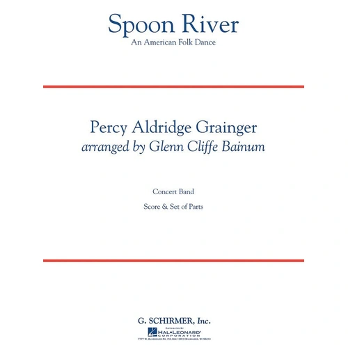 Spoon River CB4 SC/PTS - Band Arrangement by Glenn Cliffe Bainum, 1967 Edition, Grade 4, Duration: 6:00