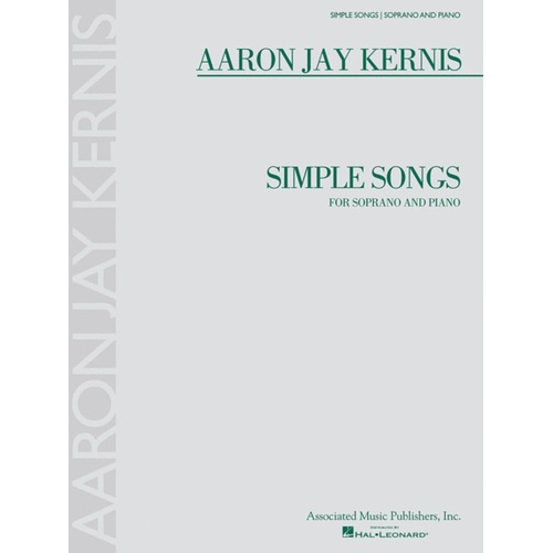 Kernis Simple Songs For Soprano and Piano 