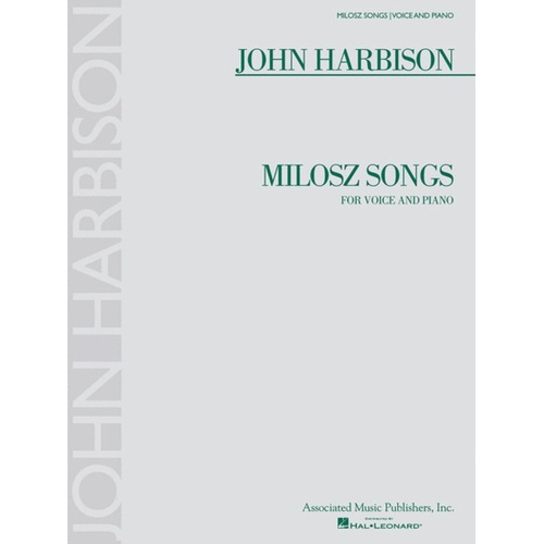 Harbison Milosz Songs Voice and Piano 