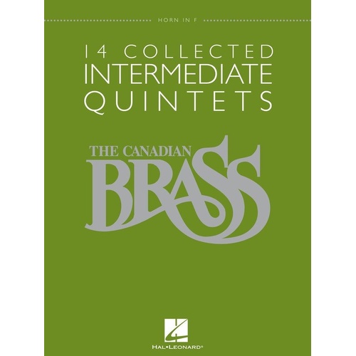 Canadian Brass 14 Collected Intermediate Quintets for Brass Quintet