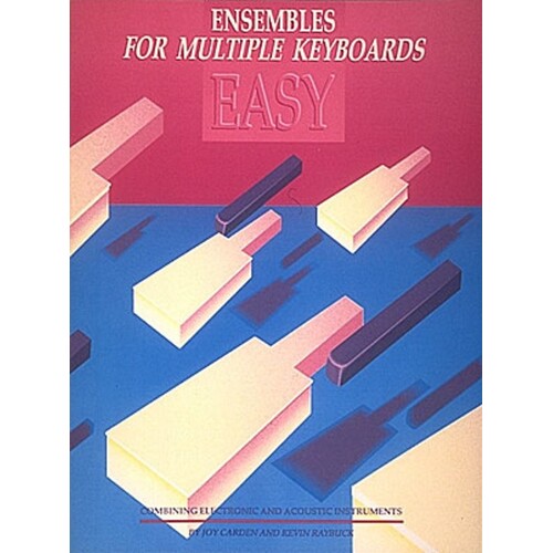 Ensembles For Multiple Keyboards (Easy) 