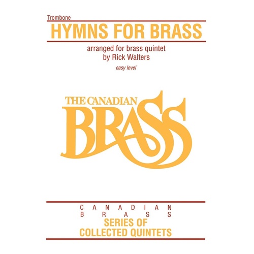 Canadian Brass Hymns For Brass Trombone (Part) Book