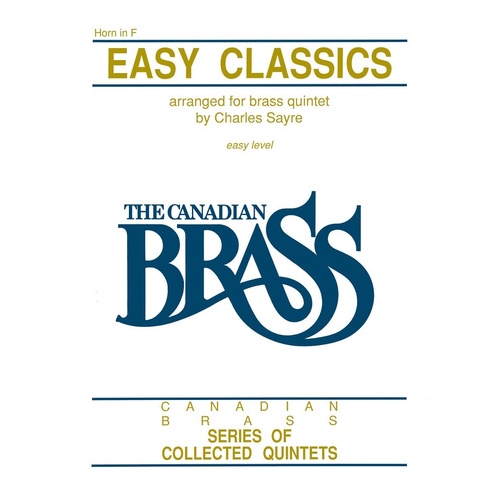 Canadian Brass Easy Classics Horn In F (Part) Book