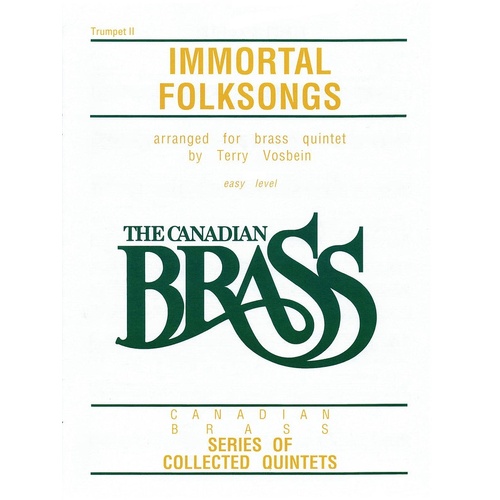 Canadian Brass Immortal Folk Songs 2nd Trumpet (Part) Book