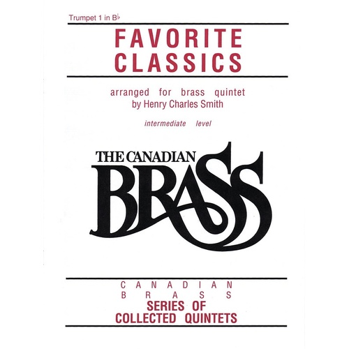 Canadian Brass Favorite Classics Trumpet 1 (Part)