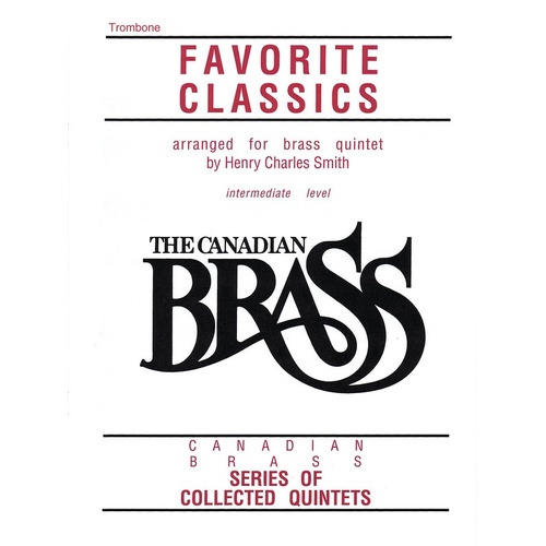 Canadian Brass Favorite Classics Trombone (Part)
