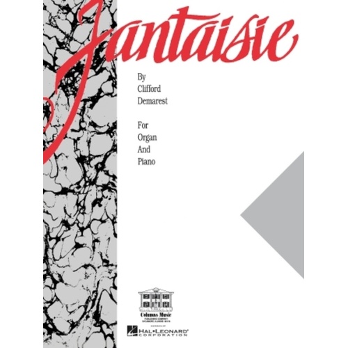 Demarest - Fantaisie For Organ/Piano