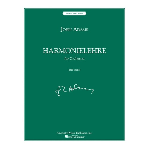Adams - Harmonielehre Orchestra Full Score